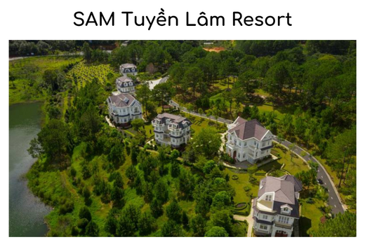 SAM Tuyền Lâm Resort Đà Lạt