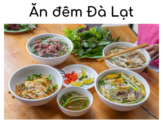 Top 5 quán ăn đêm Đà Lạt ngon và chất lượng