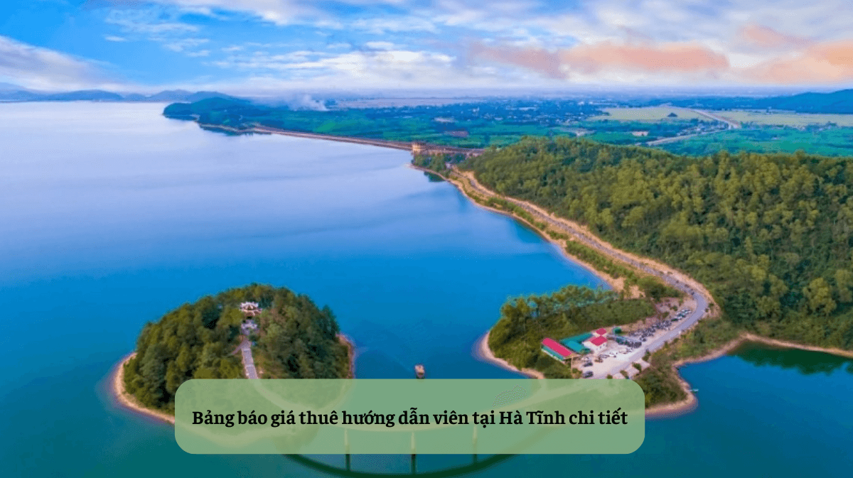 Thuê Hướng Dẫn Viên Tại Hà Tĩnh: Khám Phá Miền Đất Học, Di Sản Văn Hóa Và Vẻ Đẹp Biển Núi Trung Bộ Một Cách Trọn Vẹn