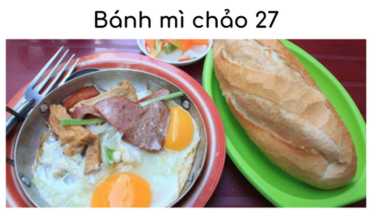 Review bánh mì chảo 27 và top 7 quán bánh mì chảo Đà Lạt ngon và chất lượng