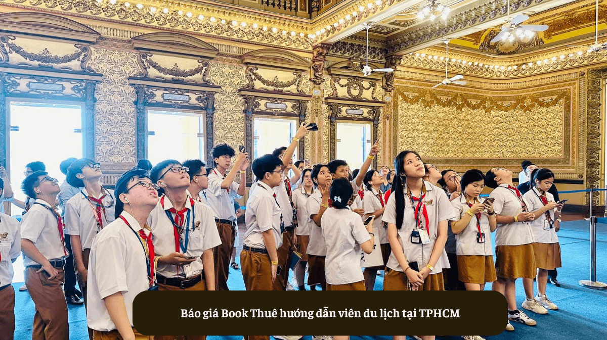 Báo giá Book Thuê hướng dẫn viên du lịch tại TPHCM
