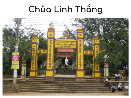 Giới Thiệu Chùa Linh Thắng - Di linh Và Kinh Nghiệm Khi Tham Quan