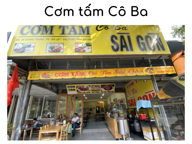 Review Quán Cơm Tấm Cô Ba Sài Gòn Tại Đà Lạt