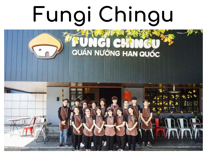 Review quán Fungi Chingu - Quán nướng Hàn Quốc nổi tiếng nhất