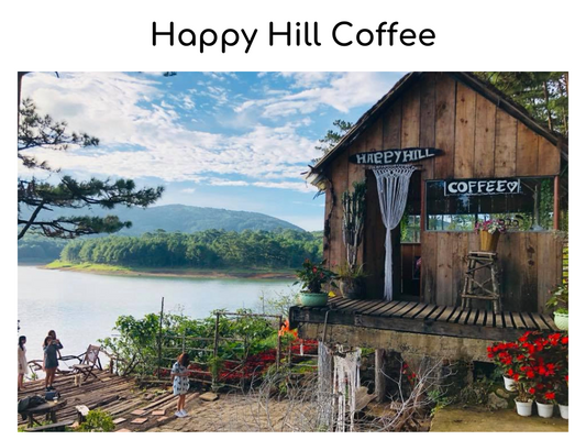 Happy Hill Coffee: Phim trường nơi check-in cực HOT tại Đà Lạt