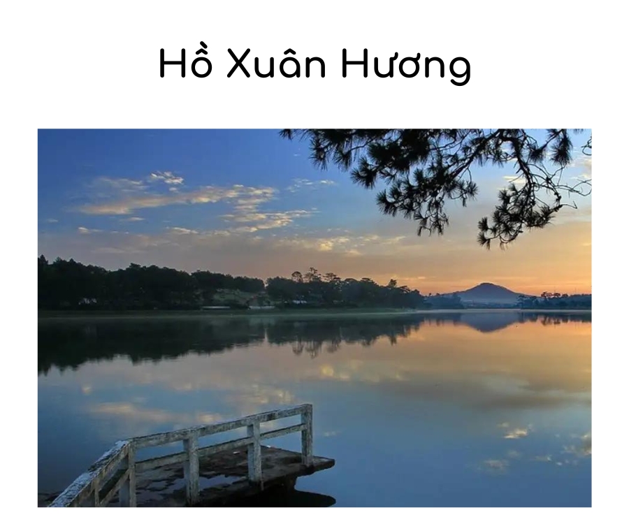 Hồ Xuân Hương - trái tim của thành phố Đà Lạt