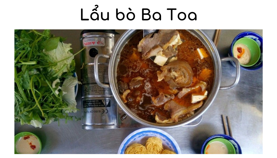 Lẩu bò Ba Toa và quán lẩu bò Ba Toa nổi tiếng Đà Lạt