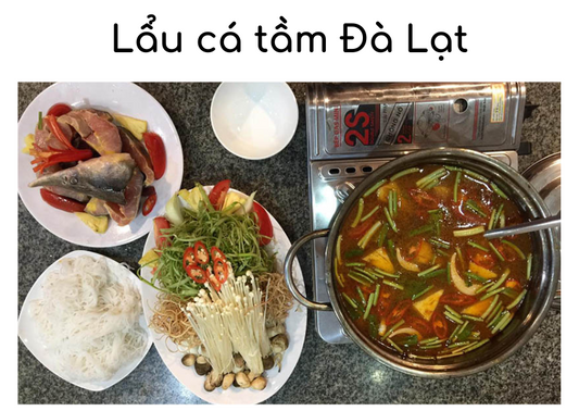 Top 3 Quán Lẩu Cá Tầm Đà Lạt "Ngon Khó Cưỡng"