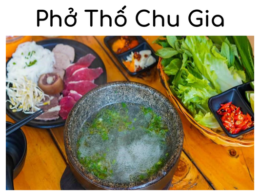 Review Phở Thố Chu Gia - Tuyệt Đỉnh Sứ Ngàn Hoa