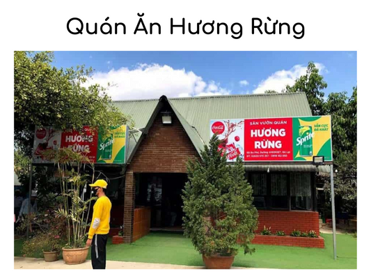 Quán ăn Hương Rừng - Nhà Hàng Chuẩn 4 Sao tại Đà Lạt