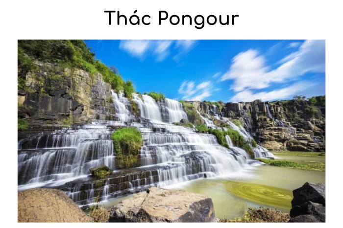 Thác Pongour - thác nước lớn kỳ vĩ nhất trời Nam.