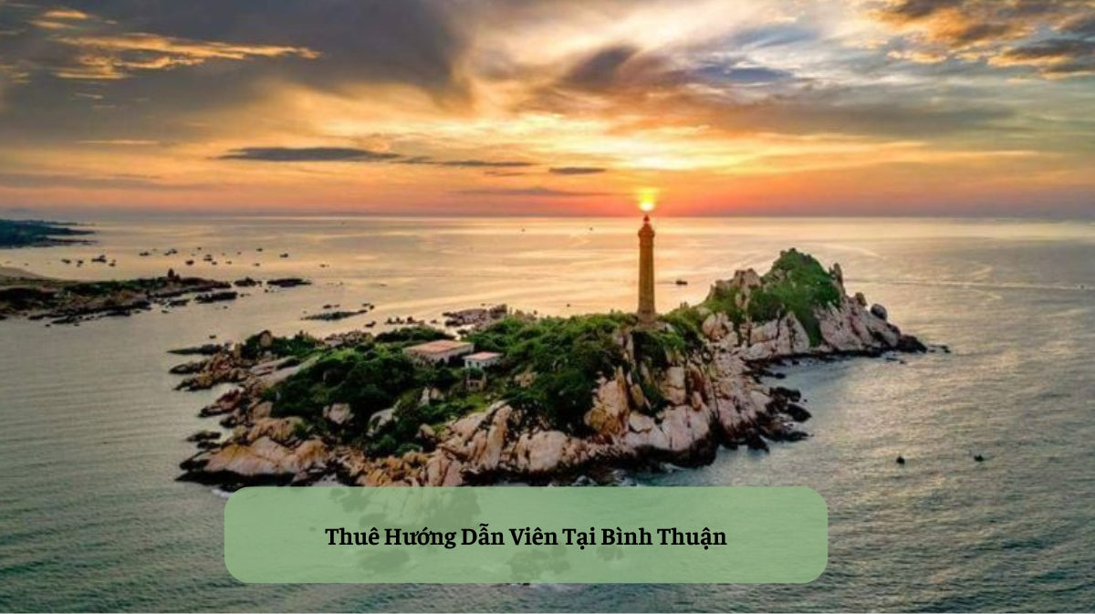 Thuê Hướng Dẫn Viên Tại Bình Thuận: Mở Khóa Hành Trình Khám Phá "Thiên Đường Biển"