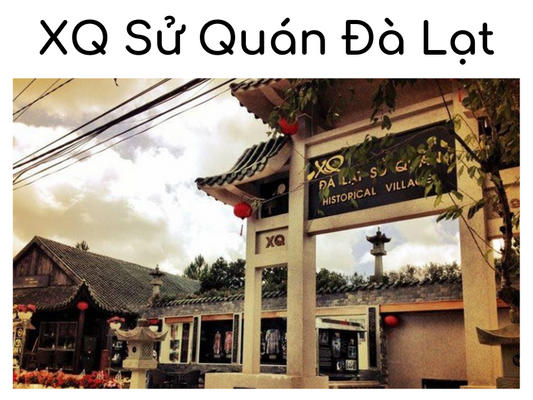 XQ Sử Quán Đà Lạt - Nơi Truyền Thống của Nghệ Thuật Thêu Tranh