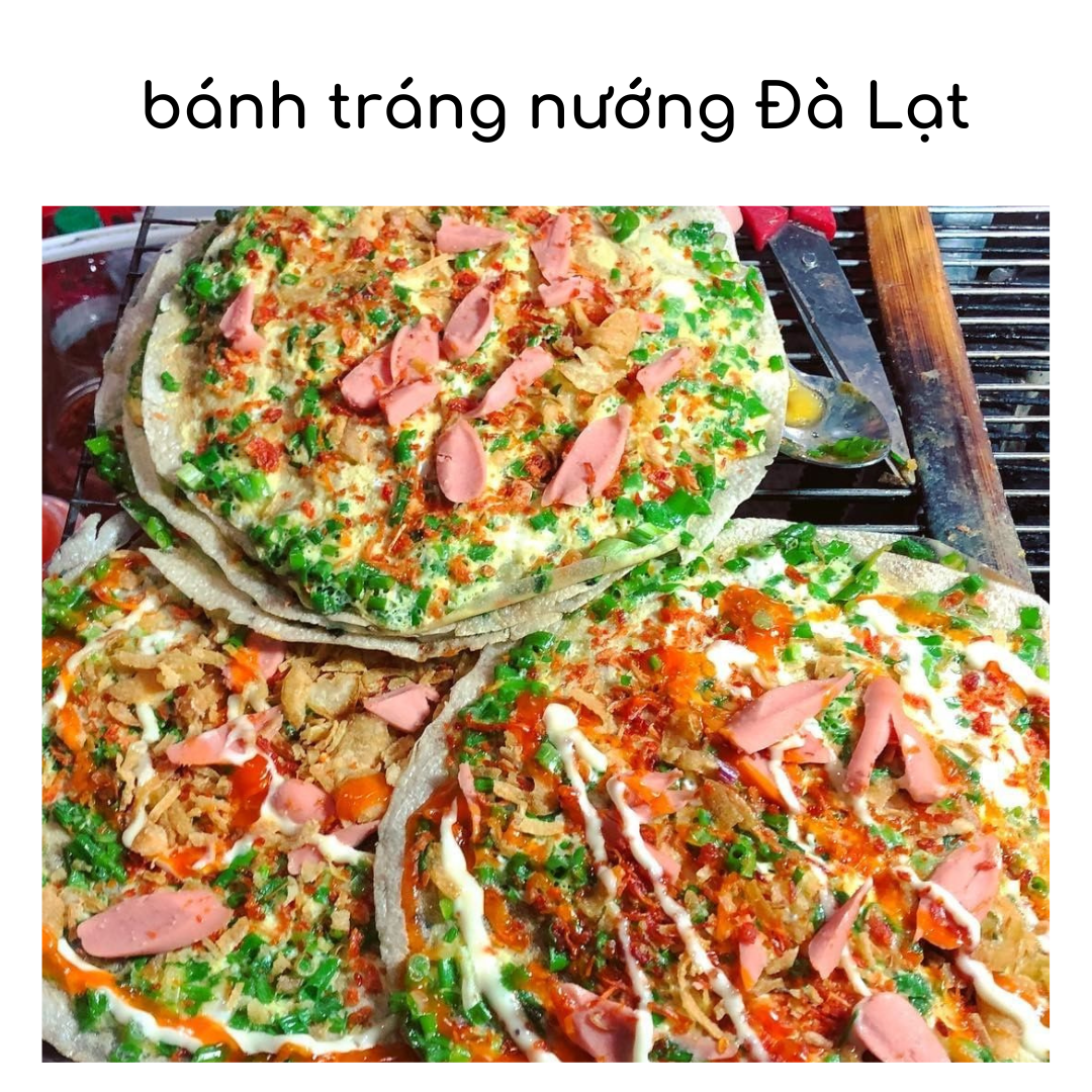 Top 4 quán bánh tráng nướng Đà Lạt ngon ngất ngay