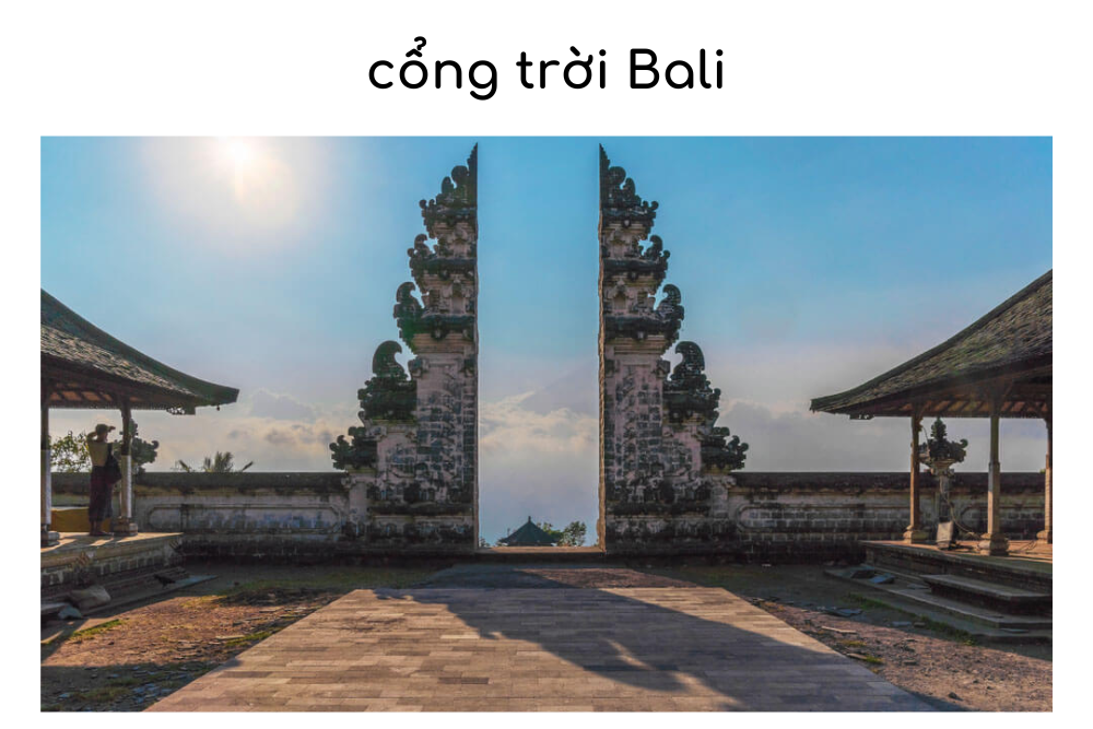 Cổng trời Bali - địa điểm "check in" HOT nhất của gen Z