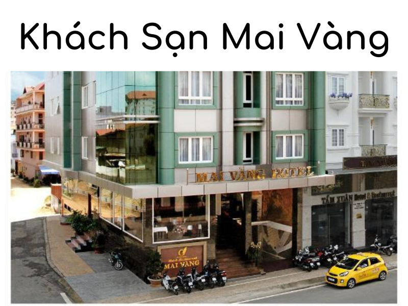 Khách Sạn Mai Vàng