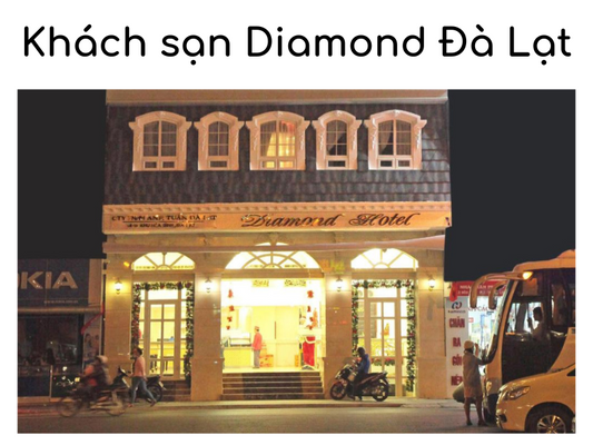 Khách sạn Diamond Đà Lạt