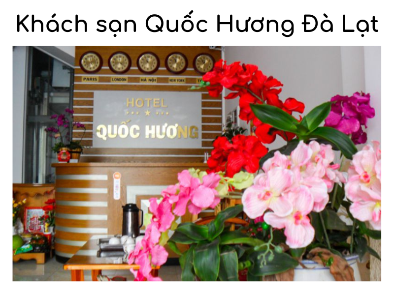 Khách sạn Quốc Hương Đà Lạt