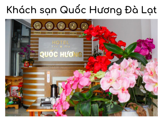 Khách sạn Quốc Hương Đà Lạt