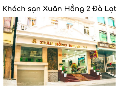 Khách sạn Xuân Hồng 2 Đà Lạt