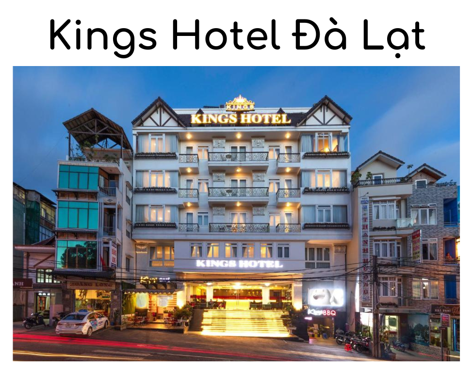 Kings Hotel Đà Lạt