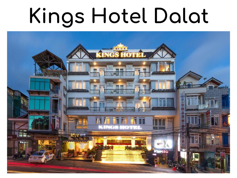 Kings Hotel Dalat