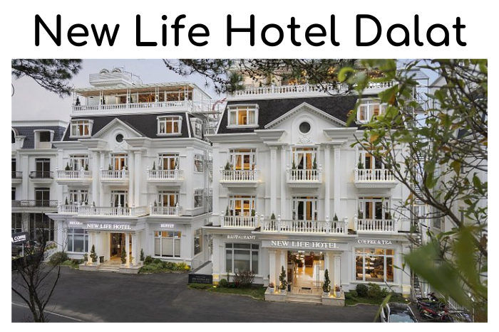 New Life Hotel Dalat