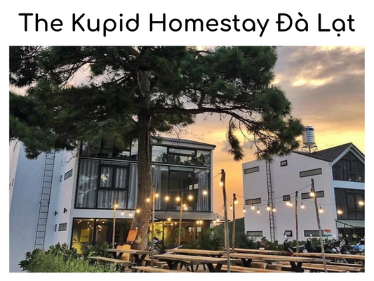 The Kupid Homestay Đà Lạt