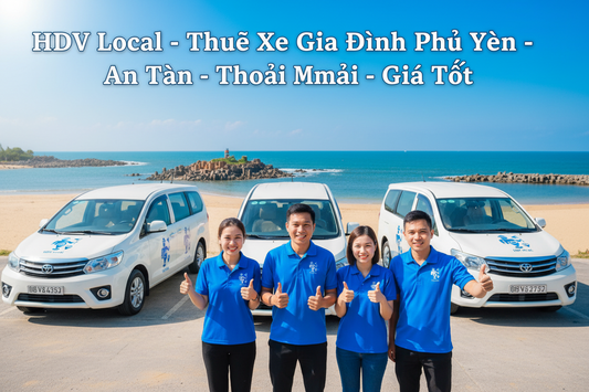 Thuê Xe Du Lịch Cho Gia Đình Tại Phú Yên