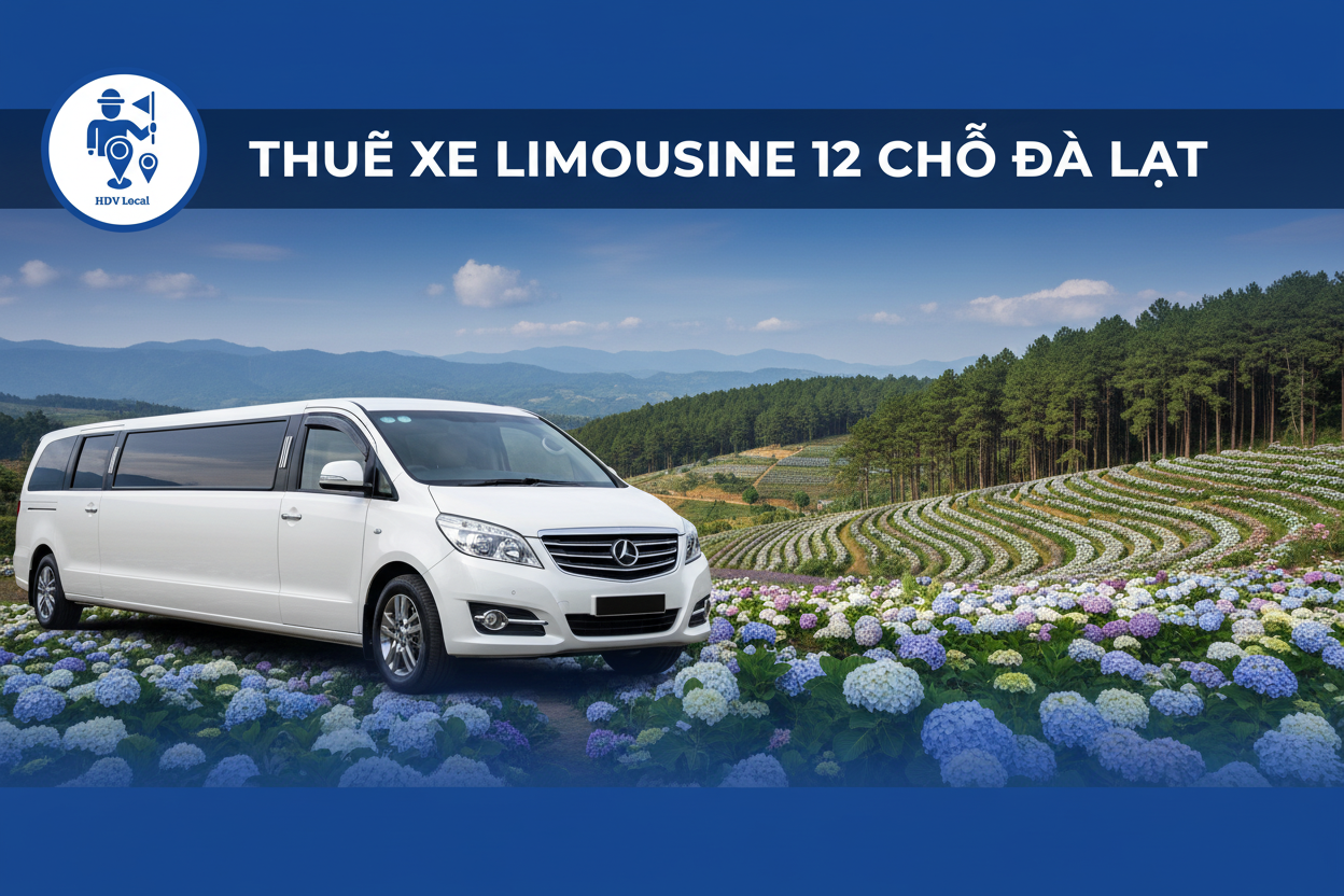 Thuê xe Limousine du lịch 12 chỗ tại Đà Lạt