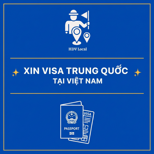 Dịch Vụ Làm Visa Trung Quốc Tại Việt Nam
