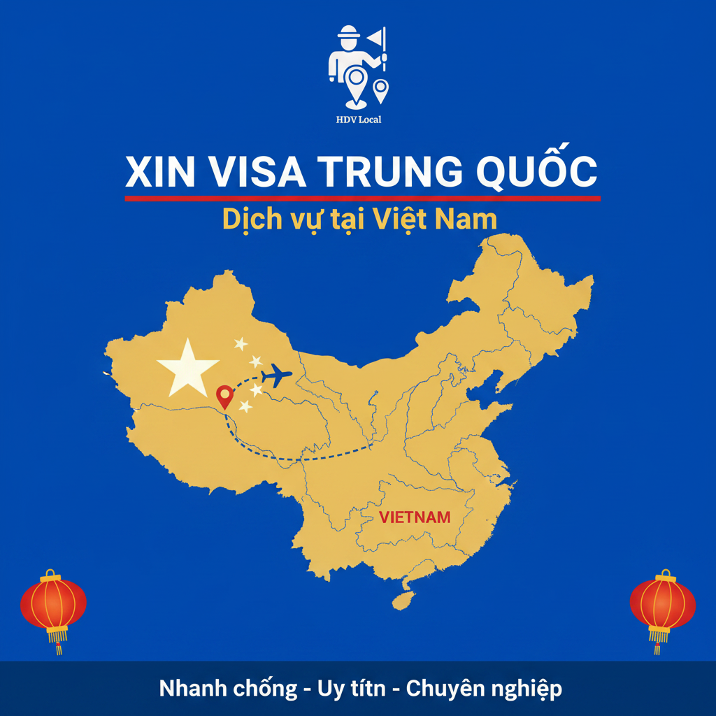 Dịch Vụ Làm Visa Trung Quốc Tại Việt Nam Uy Tín, Trọn Gói 2026